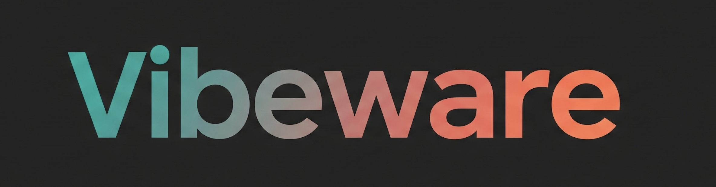 Vibeware